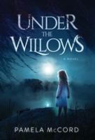 Under the Willows 194739293X Book Cover