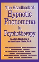 Handbook of Hypnotic Phenomena in Psychotherapy 0876307500 Book Cover