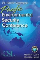2011 Pacific Environmental Security Conference (PESC) 1484849051 Book Cover