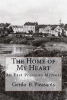 The Home of My Heart 1974698866 Book Cover