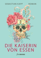 Die Kaiserin von Essen 3948373329 Book Cover