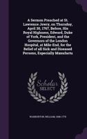 A Sermon Preached at St. Lawrence Jewry on Thursday, April 30, 1767 0526572132 Book Cover