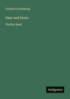 Saat und Ernte: Fünfter Band 3566024856 Book Cover