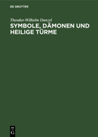 Symbole, Dämonen und heilige Türme 3112660919 Book Cover