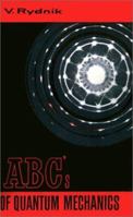 ABC's of Quantum Mechanics 0898755816 Book Cover