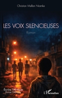 Les voix silencieuses (Écrire l'Afrique) (French Edition) 2336607603 Book Cover