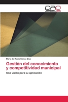 Gestión del conocimiento y competitividad municipal 3659041912 Book Cover