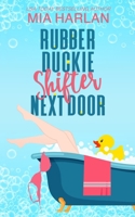 Rubber Duckie Shifter Next Door 1998088103 Book Cover