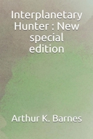 Interplanetary Huntress B000GEUSRA Book Cover
