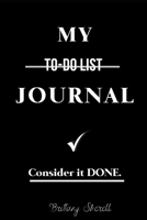 My To-Do List Journal 1691945358 Book Cover