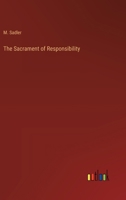 The Sacrament of Responsibility 3368848917 Book Cover