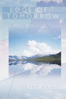 Edge of Tomorrow: An Arctic Year (Northwest Voices Essay Series) 0874221676 Book Cover