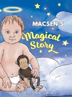 Macsen's Magical Story 1525577204 Book Cover