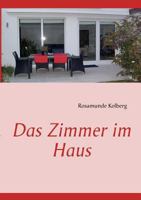 Das Zimmer im Haus 3842375859 Book Cover