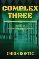 Complex Three (The Savage Horde Series Book 3) 1542910188 Book Cover