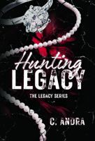 Hunting Legacy (The Legacy Series) B0H15B4VTH Book Cover