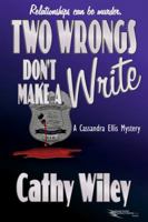 Two Wrongs Don't Make a Write 0982641958 Book Cover