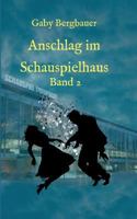 Anschlag Im Schauspielhaus 3734532477 Book Cover