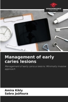 Management of early caries lesions 6207714202 Book Cover