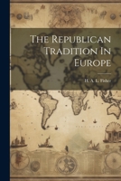 The Republican Tradition In Europe 102151618X Book Cover