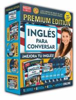 Ingles Para Conversar Premium Edition (Conversational English Premium Edition) 1614355223 Book Cover