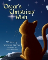 Oscar's Christmas Wish 0578929252 Book Cover