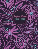 Ten Year Planner 2019 - 2028 Rosette: 2019-2028 Monthly Schedule Organizer - Agenda Planner for the Next Ten Years/120 Months Calendar - 8.5 X 11 Inches 1722799412 Book Cover