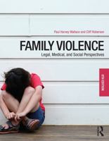 Family Violence: Legal Medical And Social Perspectives 8Th Edition 0815366663 Book Cover