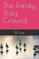 The Family They Craved B08BTX6T5Y Book Cover