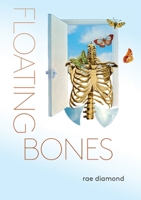 floating bones: a dialogue of belonging 1958600067 Book Cover