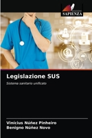 Legislazione SUS: Sistema sanitario unificato 6203635804 Book Cover