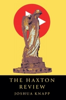 The Haxton Review B0GQWGF16J Book Cover
