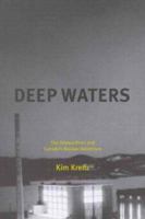 Deep Waters: The Ottawa River and Canada's Nuclear Adventure 0773526919 Book Cover