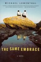 The Same Embrace: A Novel 0452279755 Book Cover