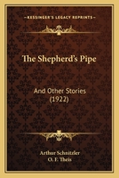 The Shepherd's Pipe and Other Stories 1589639944 Book Cover
