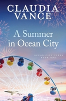 A Summer in Ocean City (Ocean City Tides Book 1) 1956320148 Book Cover