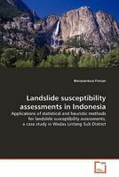 Landslide susceptibility assessments in Indonesia 363930778X Book Cover
