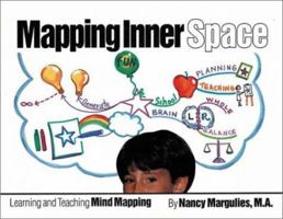 Mapping Inner Space: Learning and Teaching Mind Mapping 091370556X Book Cover