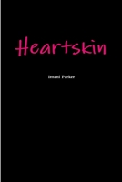Heartskin 1329208919 Book Cover