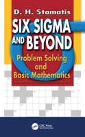 Six SIGMA and Beyond: Problem Solving and Basic Mathematics, Volume II 1574443100 Book Cover