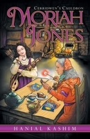 Moriah Jones: Cerridwen's Cauldron 1663226598 Book Cover