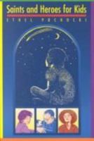 Saints And Heroes For Kids 0867161949 Book Cover