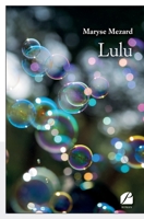 Lulu (French Edition) 2754751521 Book Cover