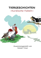 Tiergeschichten: Kurdische Fabeln (German Edition) 3819279067 Book Cover