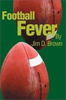 Football Fever 0595237525 Book Cover