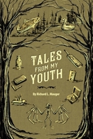 Tales from My Youth 164702370X Book Cover