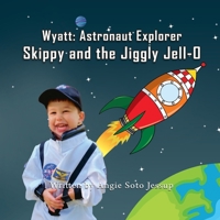 Skippy and the Jiggly Jell-O B099BYLLL1 Book Cover