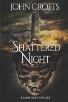 Shattered Night 1645830241 Book Cover