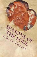 Seasons of the Soul 1530603676 Book Cover