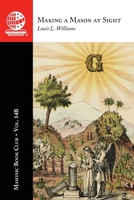 Masonic Book Club, Vol. 14B: Making a Mason at Sight 1637235321 Book Cover